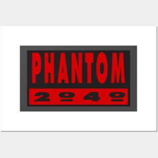 Phantom 2040 Posters and Art